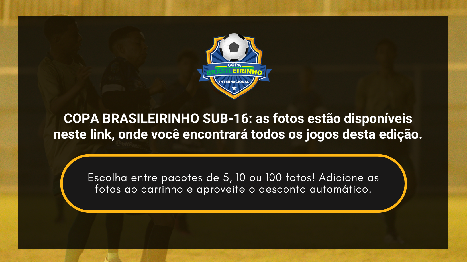 COPA BRASILEIRINHO SUB-16